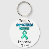 June is Myasthenia Gravis Awareness Month  Keychain