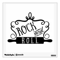 Rolling Pin Kitchen Quote Rock and Roll Wall Sticker