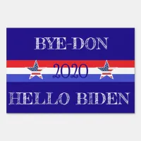 Bye-Don Hello Biden Anti Trump Sign 2020
