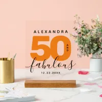 Modern Girly Orange 50 and Fabulous Birthday Acrylic Sign