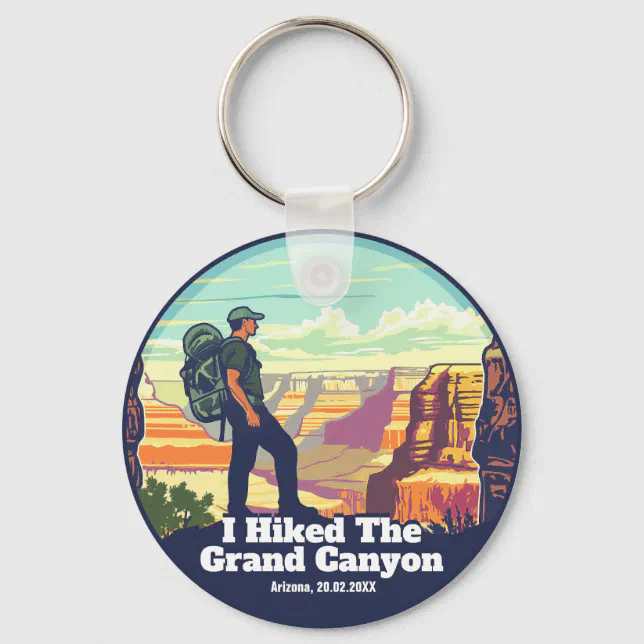 I Hiked The Grand Canyon National Park Arizona Keychain