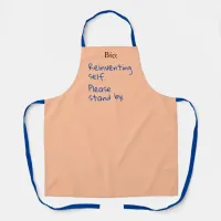 Reinventing Self, Please Stand By, Sarcastic Apron