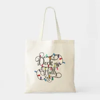 deck the halls holiday lights Christmas Tote Bag