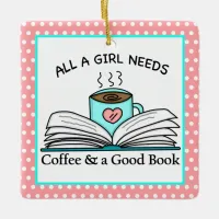 Personalized Coffee and a Good Book  Ceramic Ornament