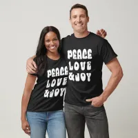 Retro Groovy Peace Love Joy Typography Holiday T-Shirt