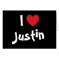 I Love Justin