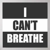 I Can't Breathe / Black Lives Matter Poster