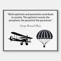 Optimist Pessimist Quote George Bernard Shaw Foam Board