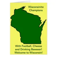 Wisconsinite Champions Football, Cheese and Beer