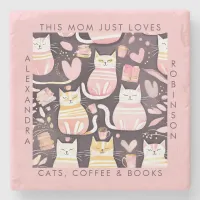 This Mom Just Loves Cats, Coffee & Books Stone Coaster