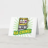 Ka-Ching Big Money! Card