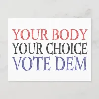 My Body My Choice Meme Vote Dem Postcard