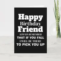 Joke If You Fall Funny Happy Birthday Friend Card