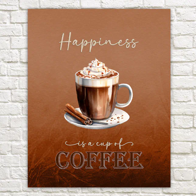 Happyness is a Cup of Coffee Rustic Funny Poster
