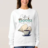 Vintage Books and Coffee Lover Sweatshirt