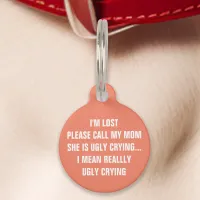 Coral "Call My Mom" Funny Pet ID Tag