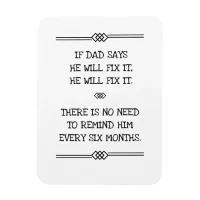 He Will Fix It Funny Dad Joke Magnet