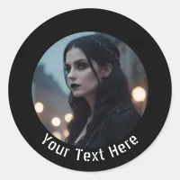 Goth Emo Moody Dark Gothic Black Custom Photo Text Classic Round Sticker