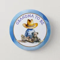 Grandma to Be of a Lil' Cowboy | Baby Shower Button