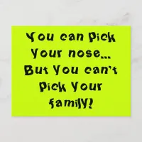 Can't Pick Your Family Postcard