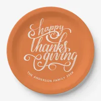 Happy Thanksgiving Modern Script Harvest Orange Paper Plates