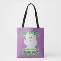 Only Creepy on Page Horror Funny Ghost Writer Tote Bag