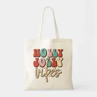 Holly Jolly Vibes Retro Groovy Christmas Holidays Tote Bag