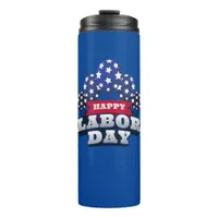 Happy labor Day Red White Blue Stars Thermal Tumbler