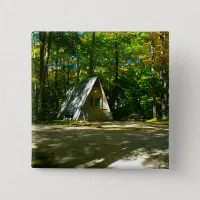 Camping in an A-Frame Cabin Pinback Button