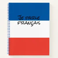 I Speak French with France Flag Colors Language Notebook