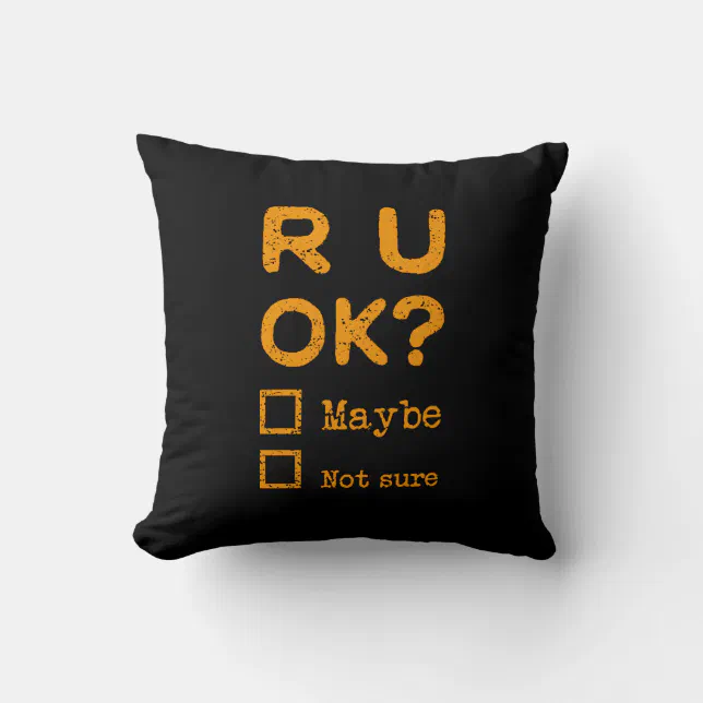 Are you okay? r u ok? throw pillow