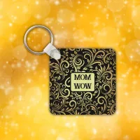 Gold & Black - MOM - WOW |  Keychain