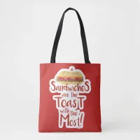 So Funny Sandwich Slogan Toast Most Epic Tote Bag