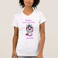 Happy Unicorn Day April 9th T-Shirt