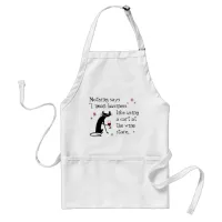 Nothing Says I Mean Business Funny Wine Quote Adult Apron