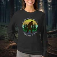 I Saw Bigfoot in (Add Town and State) Personalized T-Shirt