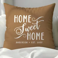 Personalized Brown Home Sweet Home Throw Pillow