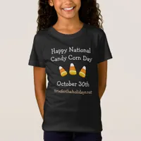 National Candy Corn Day October 30th T-Shirt