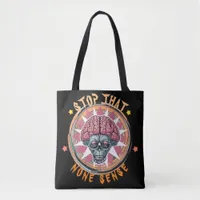 Quirky "Stop That None Sense" Skull Brain  Tote Bag