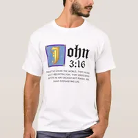 John 3 16 Blue Illuminated Letter Biblical Quote T-Shirt