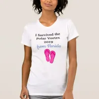 I Survived the Polar Vortex, from Florida Humor T-Shirt