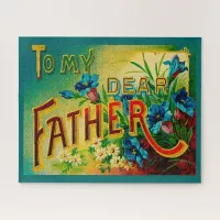 Father's Day Vintage To My Dear Father 16" x 20" Jigsaw Puzzle