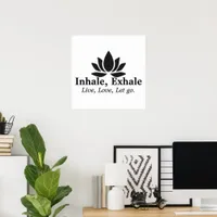 Tranquil Lotus: Inhale, Exhale Inspiration  Poster