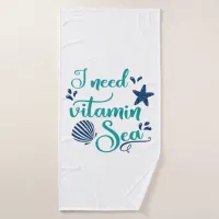 i need vitamin sea bath towel