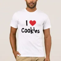 I Love Cookies T-Shirt