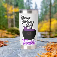 Fun Stirring Up Trouble Cauldron Halloween Toon Insulated Tumbler