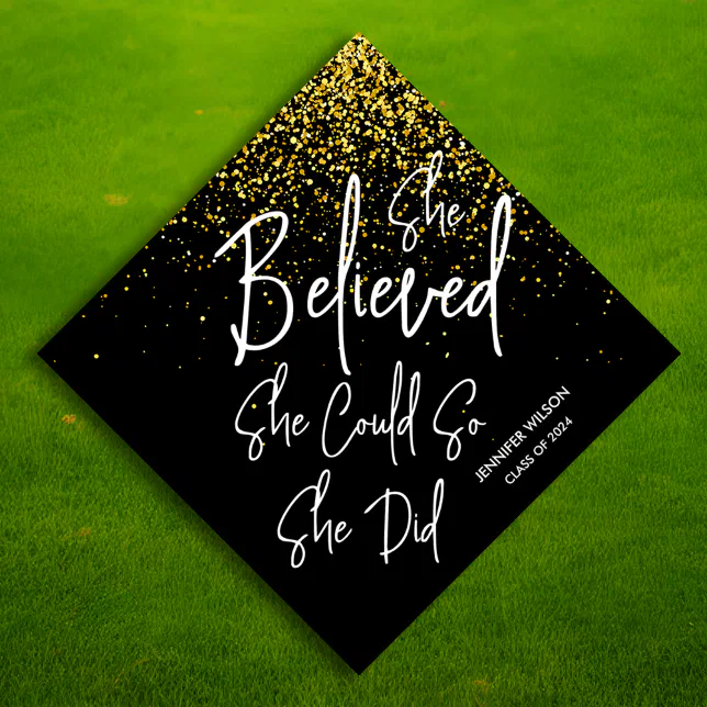 Black Gold Glitter She Believed She Could Name Graduation Cap Topper