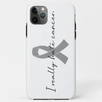 I Really Hate Cancer | Survivor | Any Color Ribbon iPhone 11 Pro Max Case