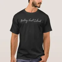 Beating Heart Liberal Minimalist Typography T-Shir T-Shirt