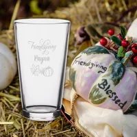 Fall Friendsgiving Thanksgiving Name etched Pint Glass